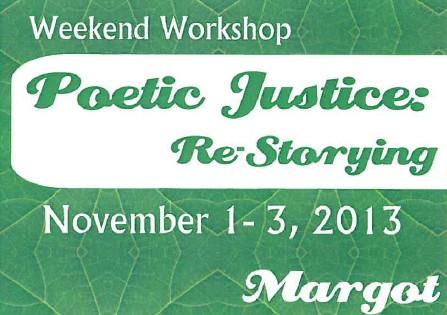 Nov 1-3 in Calgary: Poetic Justice Workshop